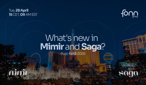 Post‑NAB 2026 Webinar: What's new in Saga (& Mimir)
